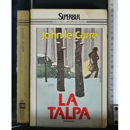 LA TALPA. JOHN LE CARRÉ.