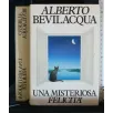UNA MISTERIOSA FELICITA'