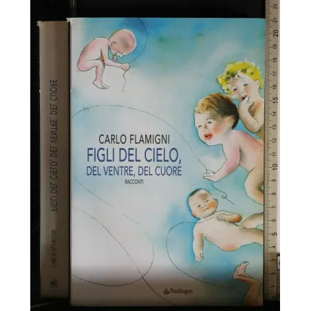 FIGLIO DEL CIELO, DEL VENTRE, DEL CUORE