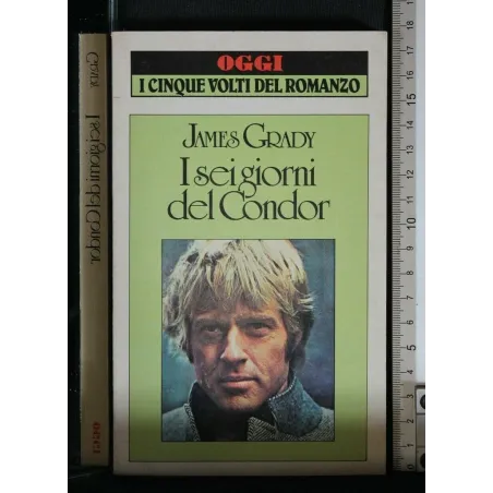 I SEI GIORNI DEL CONDOR