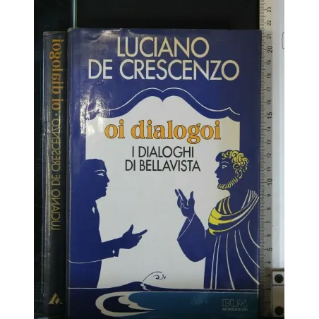 OI DIALOGOI I DIALOGHI DI BELLAVISTA