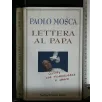 LETTERA AL PAPA. PAOLO MOSCA. SPERLING & KUPFER.