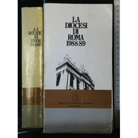 LA DIOCESI DI ROMA 1988/89. ANNUARIO DEL VICARIATO. AA.VV.