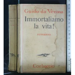 IMMORTALIAMO LA VITA