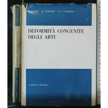 DEFORMITA' CONGENITE DEGLI ARTI