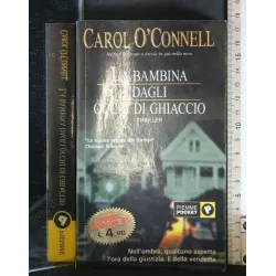 LA BAMBINA DAGLI OCCHI DI GHIACCIO