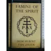 FAMINE OF THE SPIRIT