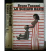 LO SCHIAVO HANIS