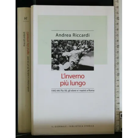 L'INVERNO PIU' LUNGO. RICCARDI. IL GIORNALE.