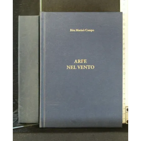 ARPE NEL VENTO ANTOLOGIA POETICA 1981 - 2009