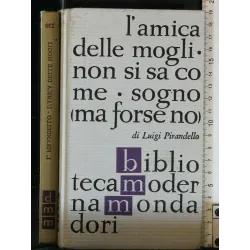 BMM. L'AMICA DELLE MOGLI. NON SI SA COME. SOGNO (MA FORSE NO).