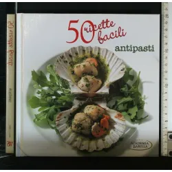 50 RICETTE FACILI ANTIPASTI