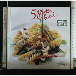 50 RICETTE FACILI PRIMI PIATTI