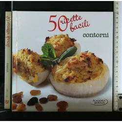 50 RICETTE FACILI CONTORNI