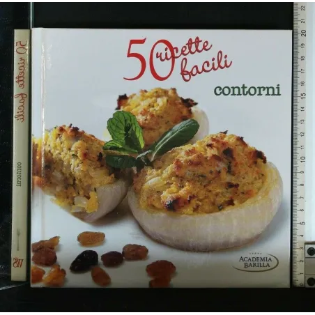 50 RICETTE FACILI CONTORNI
