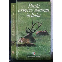 PARCHI E RISERVE NATURALI
