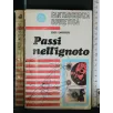 PASSI NELL'IGNOTO