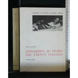 LINEAMENTI DI STORIA DEI PARTITI ITALIANI VOL. 1
