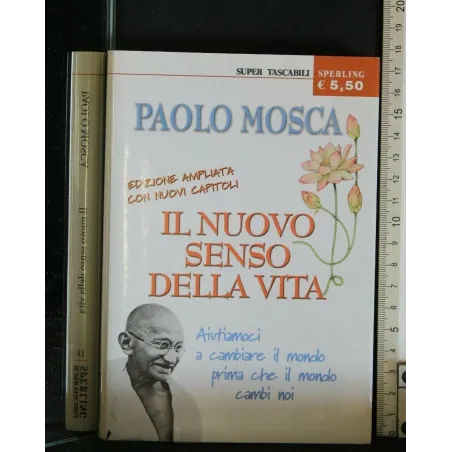 IL NUOVO SENSO DELLA VITA