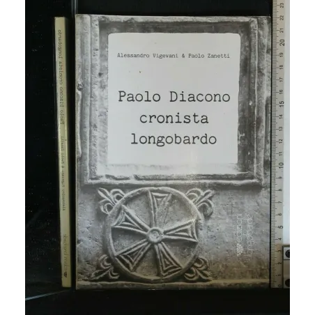 PAOLO DIACONO CRONISTA LONGOBARDO
