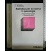 STATISTICA PER LA RICERCA IN PSICOLOGIA