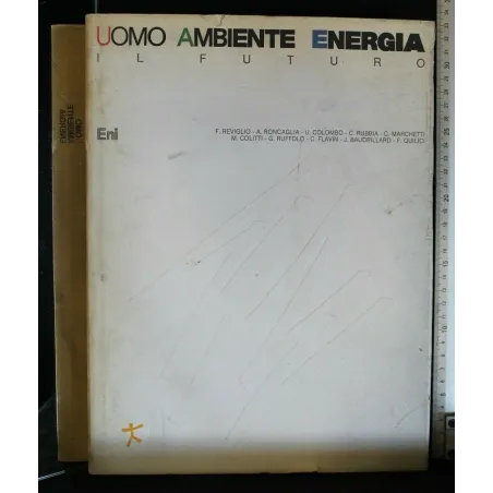 UOMO AMBIENTE ENERGIA IL FUTURO