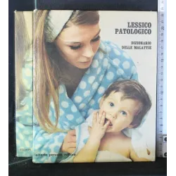 LESSICO PATOLOGICO DIZIONARIO DELLE MALATTIE