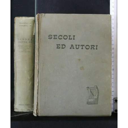SECOLI ED AUTORI