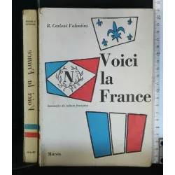 VOICI LA FRANCE SOMMAIRE DE CULTURE FRANCAISE