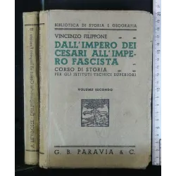 DALL'IMPERO DEI CESARI ALL'IMPERO FASCISTA VOLUME II