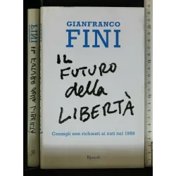 IL FUTURO DELLA LIBERTA'