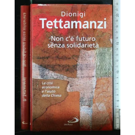 NON C'E' FUTURO SENZA SOLIDARIETA'