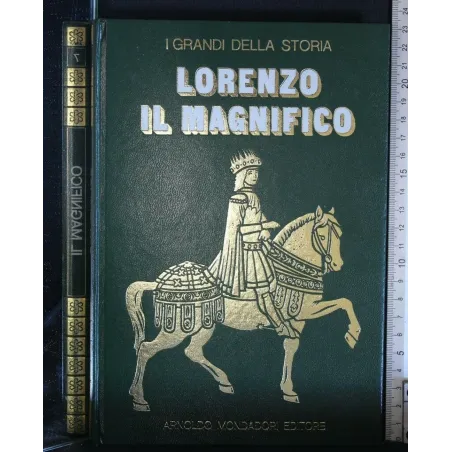 I GRANDI DELLA STORIA LORENZO IL MAGNIFICO