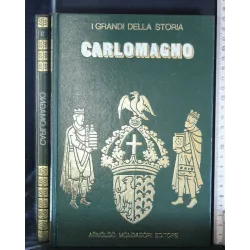 I GRANDI DELLA STORIA CARLOMAGNO