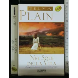 NEL SOLE DELLA VITA