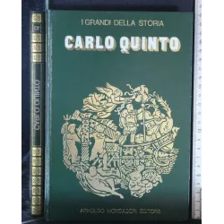 I GRANDI DELLA STORIA CARLO QUINTO