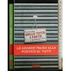 MOLLO TUTTO E PARTO! ...MA PRIMA O POI RITORNO