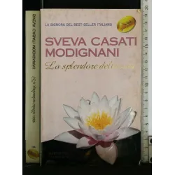 LO SPLENDORE DELLA VITA