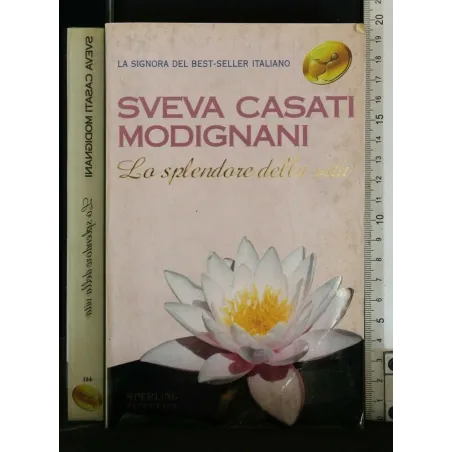 LO SPLENDORE DELLA VITA