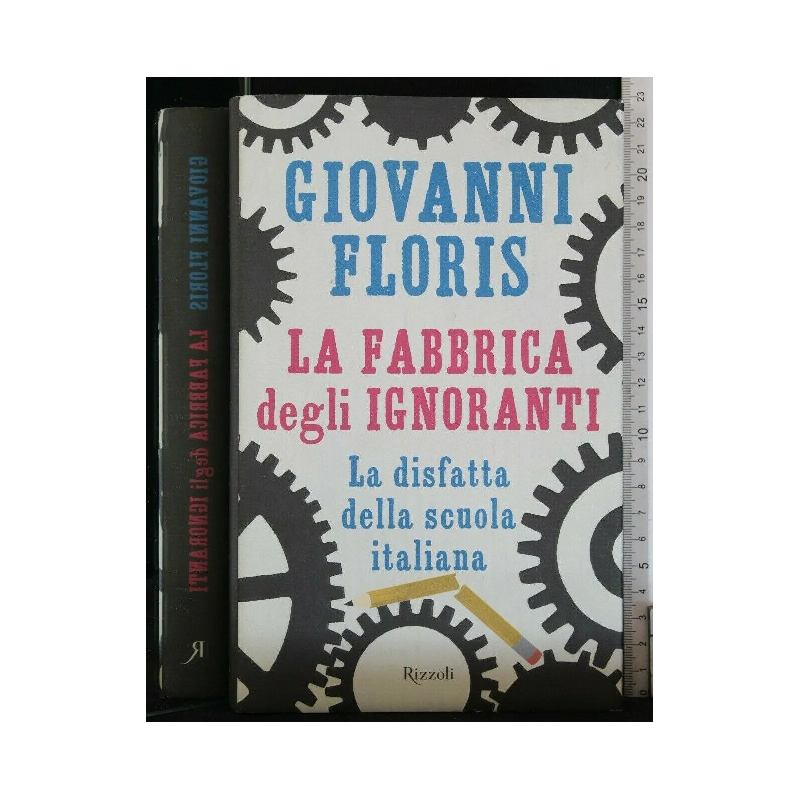LA FABBRICA DEGLI IGNORANTI