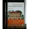 COME QUANDO FUORI PIOVE