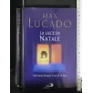 LA LUCE DI NATALE