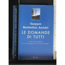 LE DOMANDE DI TUTTI