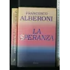 LA SPERANZA
