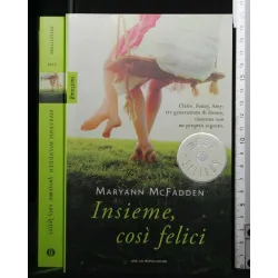 INSIEME, COSI' FELICI