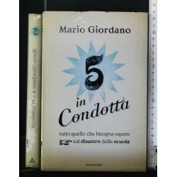 5 IN CONDOTTA