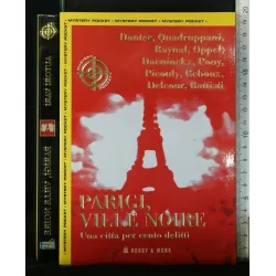 PARIGI, VILLE NOIRE