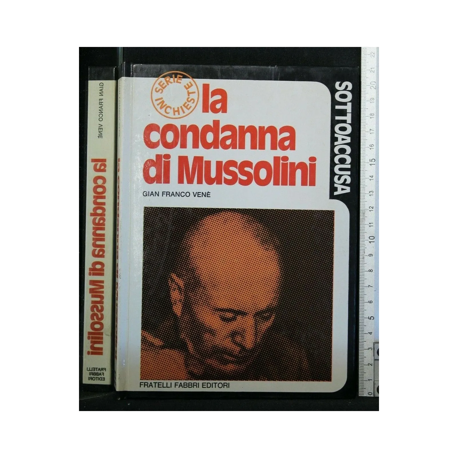 SOTTOACCUSA LA CONDANNA DI MUSSOLINI