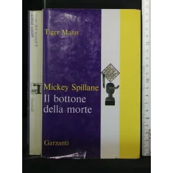 IL BOTTONE DELLA MORTE TIGER MANN