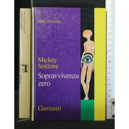SOPRAVVIVENZA ZERO MIKE HAMMER